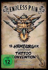 Endless Pain - 12. Internationale Hamburger Tattoo Convention [DVD]